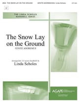 The Snow Lay on the Ground Handbell sheet music cover